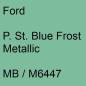 Preview: Ford, P. St. Blue Frost Metallic, MB / M6447.